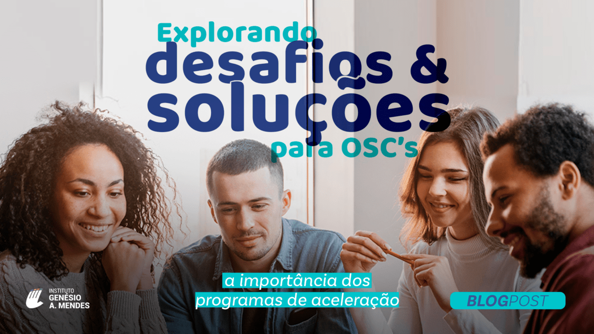 Como os programas de aceleração aumentam a eficiência das OSCs?