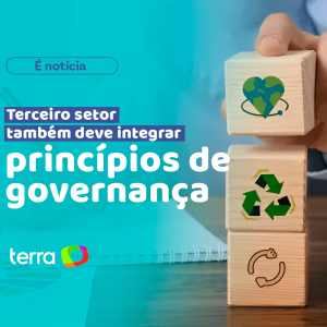 Terceiro setor também deve integrar princípios de governança